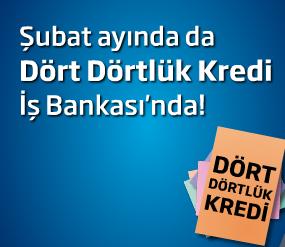 is bankasi dort dortluk kredi